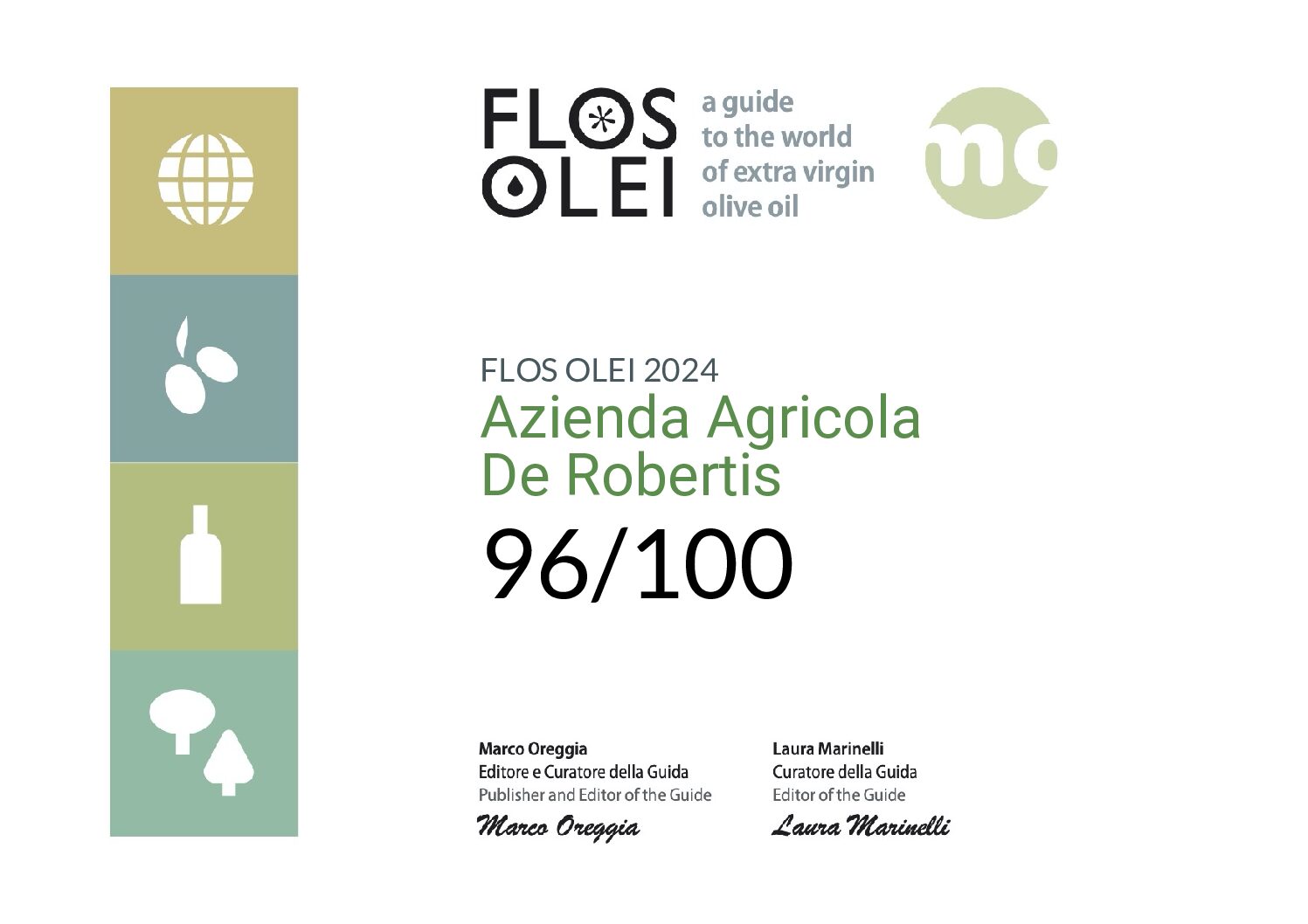 Flos Olei Guide 2024 gives our CHIAROSCURO EVOO a well deserved